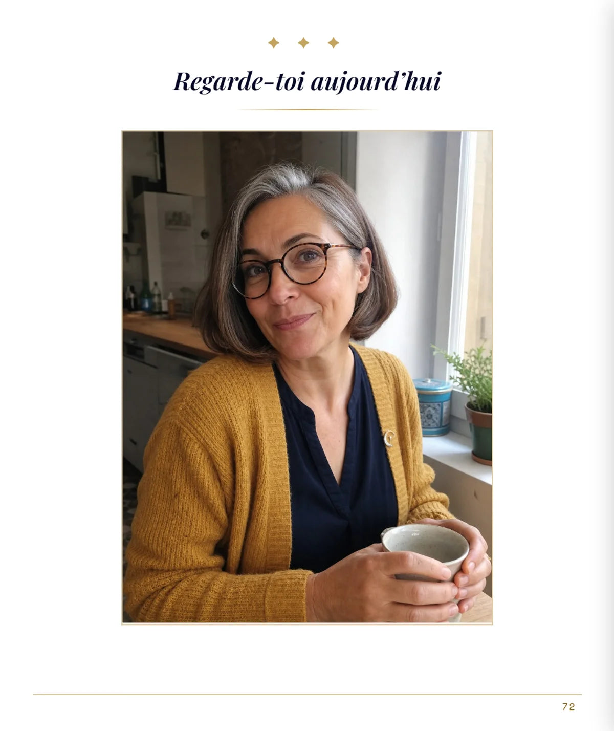 Regarde-toi aujourd'hui — une de ses photos en ouverture